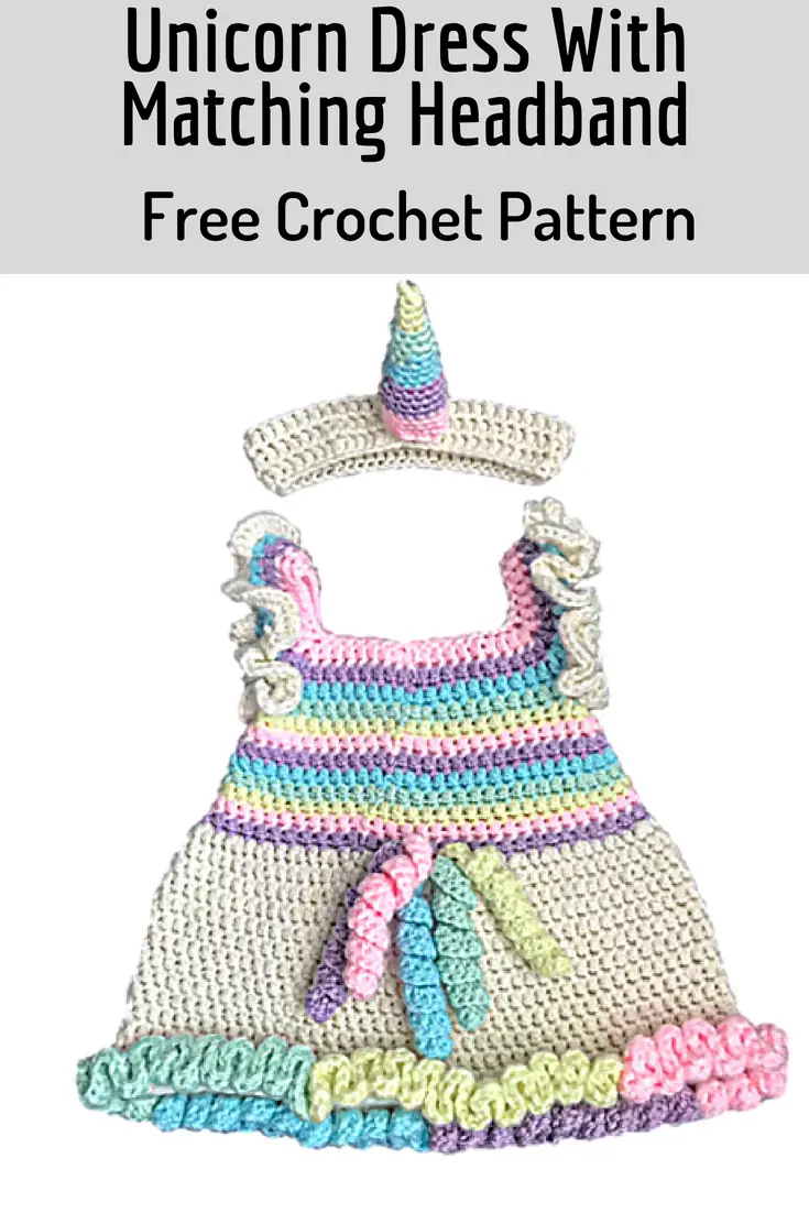 Magical Unicorn Dress With Matching Headband- Free Crochet Patterns