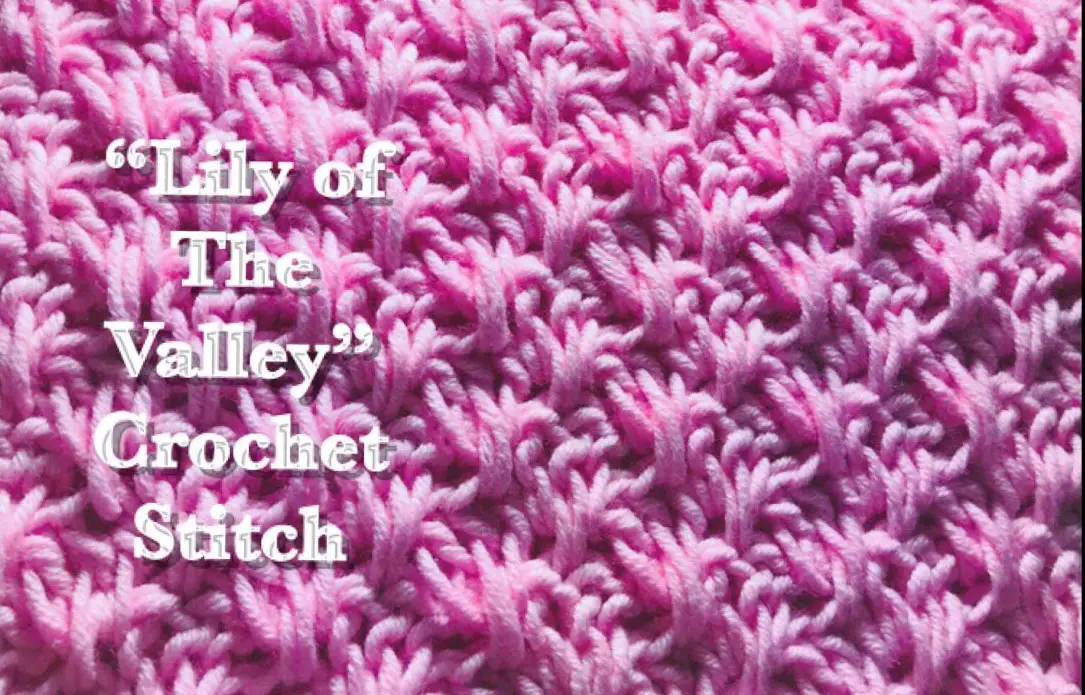 Lily of The Valley Crochet Stitch [Video Tutorial]
