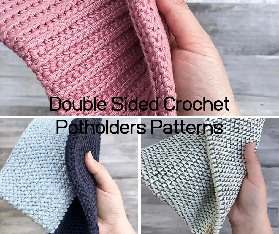 3 Double Sided Crochet Potholders Patterns You'll Love