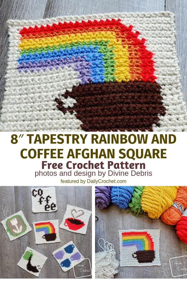 The Perfect Rainbow Afghan Square For The Coffee Lovers