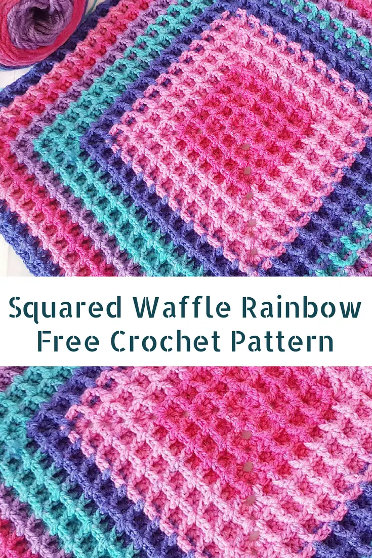 [Free Pattern] Fabulously Easy Squared Waffle Rainbow