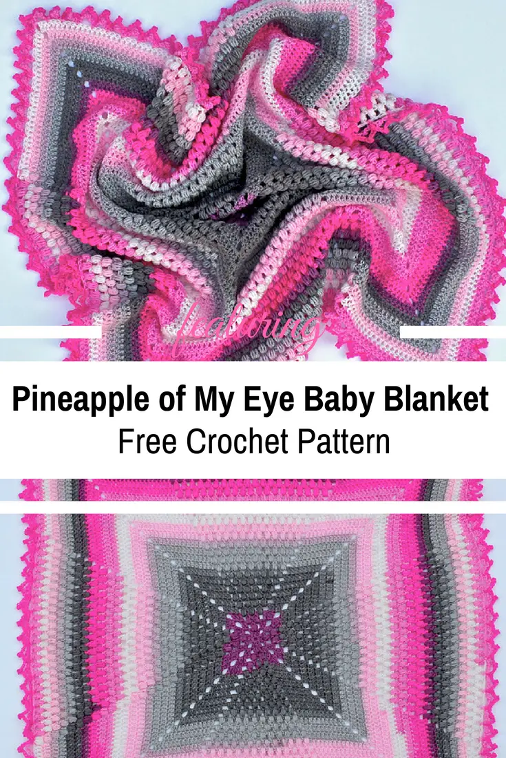 Bright And Happy Pineapple Stitch Crochet Baby Blanket [Free Pattern