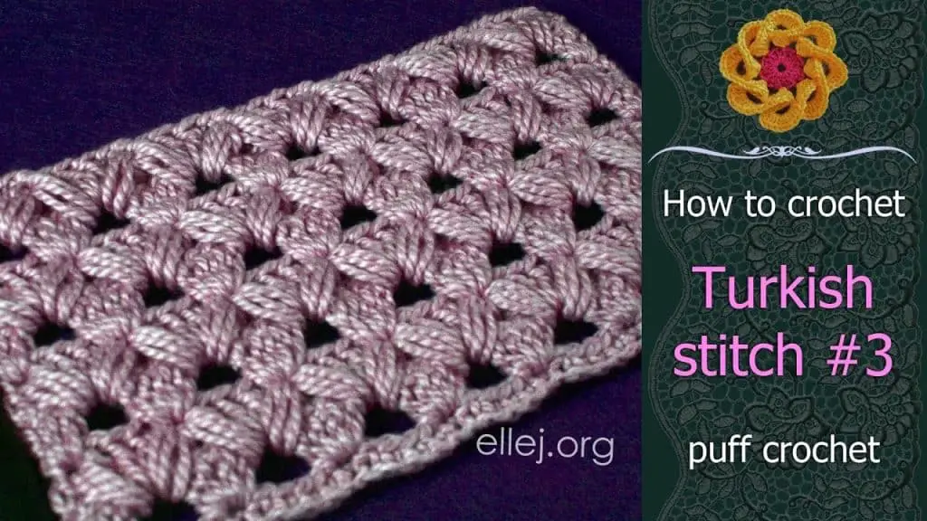 Turkish Crochet Stitch Free Pattern Video Tutorial