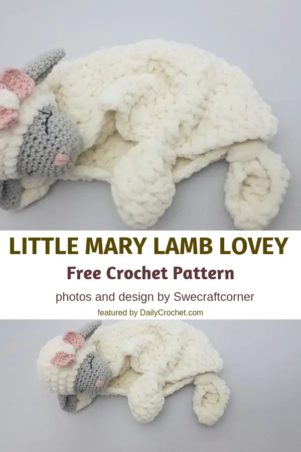 Free Little Mary Lamb Lovey Pattern To Help Your Babies Sleep Better And Longer