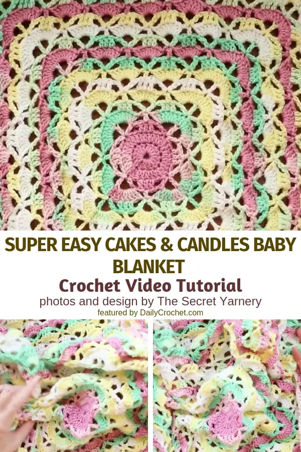 Super Easy Cakes And Candles Baby Blanket Video Tutorial