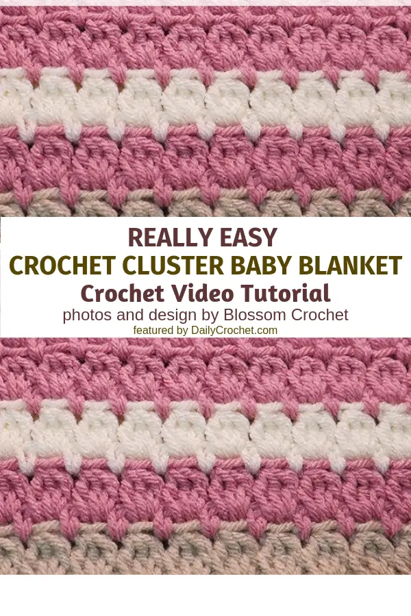 Really Easy Crochet Cluster Blanket Pattern