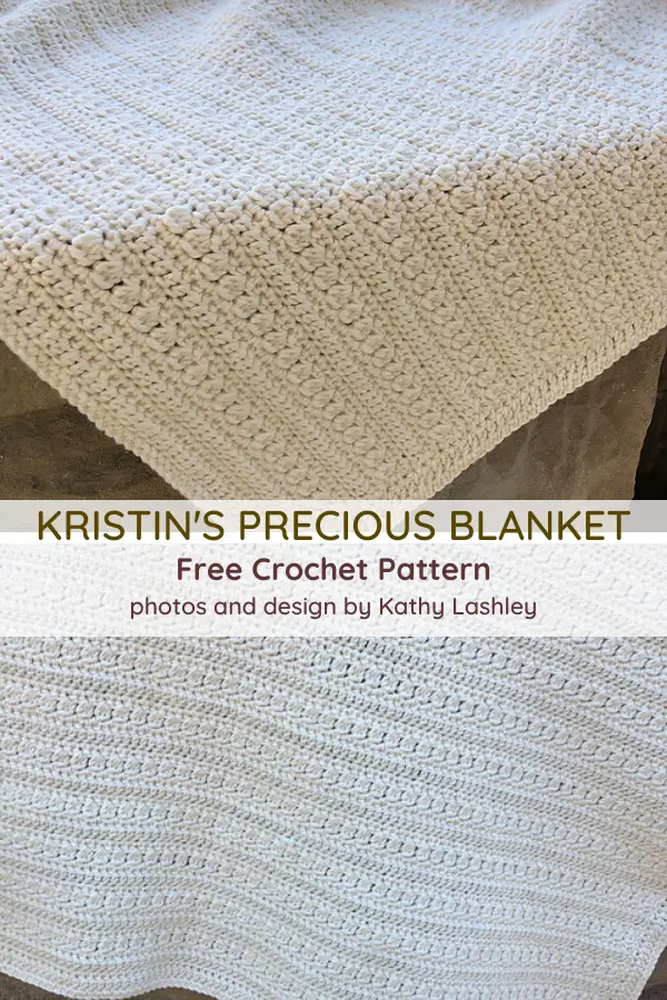 Kristin's Precious Baby Blanket