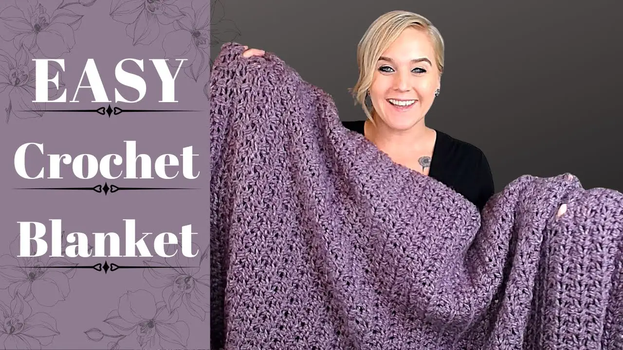 Super Easy Crochet Blanket Pattern For Beginners