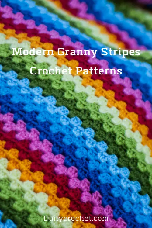 Modern Granny Stripes Crochet Patterns